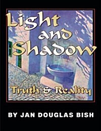Light and Shadow (Paperback)