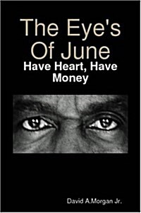 The Eyes of June (Paperback)