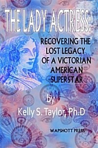 The Lady Actress (Paperback)