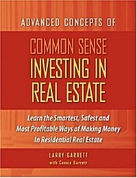 Common Sense Investing in Real Estate (Paperback)