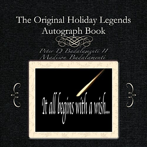 The Original Holiday Legends Autograph Book (Paperback)