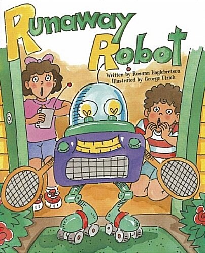 Ready Readers, Stage ABC, Book 9, Runaway Robot, Single Copy (Paperback)