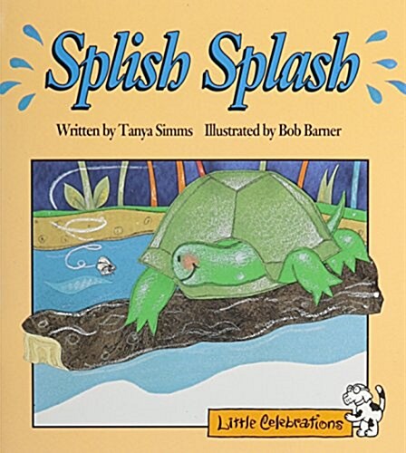 Cr Little Celebrations Splish Splash Grade 1 Copyright 1995 (Paperback)
