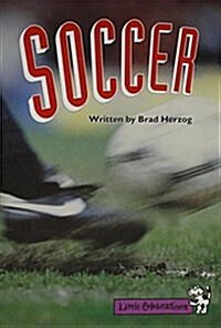 Little Celebrations, Soccer, Single Copy, Fluency, Stage 3b (Paperback)