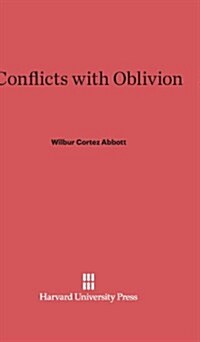 Conflicts with Oblivion: Second Edition (Hardcover, 2. Aufl. Reprin)