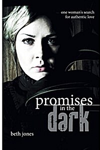 Promises in the Dark (Paperback)