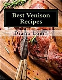 Best Venison Recipes (Paperback)