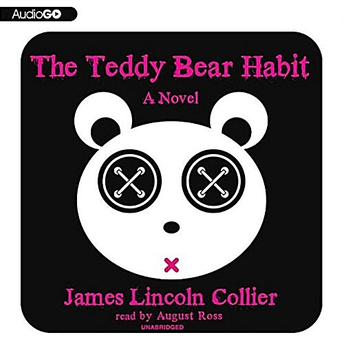 The Teddy Bear Habit Lib/E (Audio CD)
