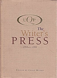 Uqp: The Writers Press, 1948-1998 (Hardcover)