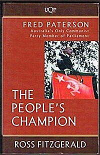 Fred Paterson: The Peoples Champion (Paperback)