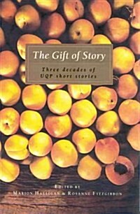 The Gift of Story (Hardcover)