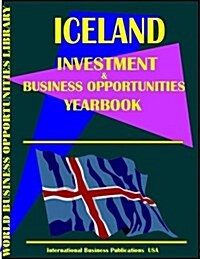 Iceland Business & Investment Opportunities (Paperback)