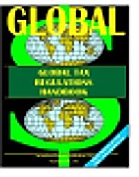 Global Tax Regulations Guidebook, Vol. 1. (Paperback)