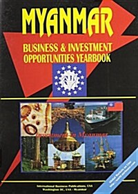 Myanmar Business & Investment Opportunities Yearbook (Paperback)