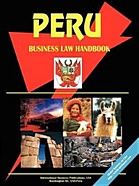 Peru Business Law Handbook (Paperback)
