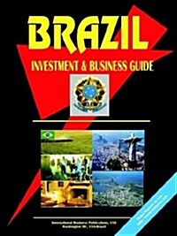 Brazil Investment and Business Guide (Paperback)
