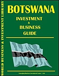 Botswana Investment & Business Guide (Paperback)