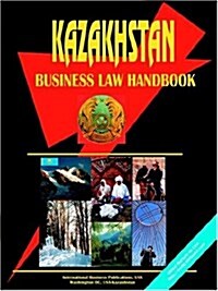 Kazakhstan Business Law Handbook (Paperback)