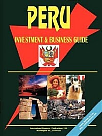 Peru Investment and Business Guide (Paperback)