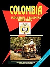 Colombia Industrial and Business Directory (Paperback)
