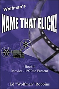 Wolfmans Name That Flick (Paperback)