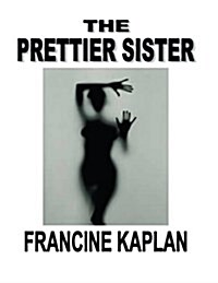 The Prettier Sister (Paperback)