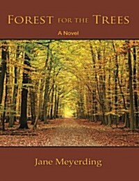 Forest for the Trees (Paperback)