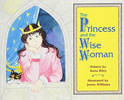 The Princess and the Wise Woman (Paperback)