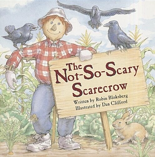 Ready Readers, Stage 4, Book 5, the Not So Scary Scarecrow, Single Copy (Paperback)