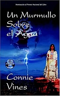 Un Murmullo Sobre El Agua (Paperback)