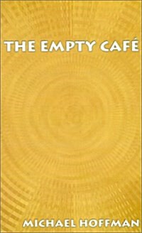 The Empty Cafe (Paperback)