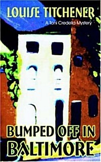 Bumped Off in Baltmore (Paperback)