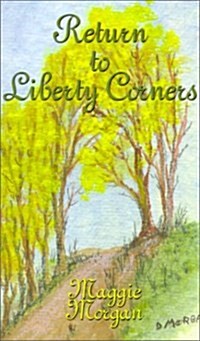 Return to Liberty Corners (Paperback)