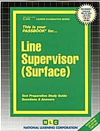 Line Supervisor (Surface) (Spiral)