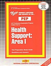 Health Support: Area I (A): Passbooks Study Guide (Spiral)