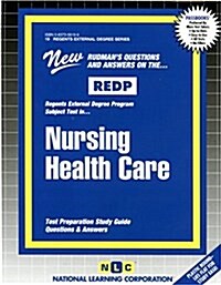 Nursing Health Care: Passbooks Study Guide (Spiral)
