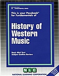 History of Western Music: Passbooks Study Guide (Spiral)