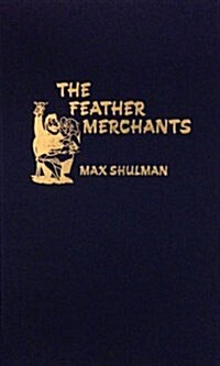 Feather Merchants (Hardcover)