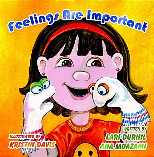 Feelings Are Important (Paperback)
