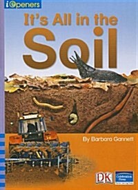 Its All in the Soil (Paperback)