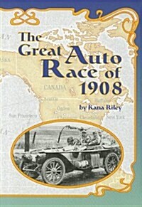 The Great Auto Race of 1908 (Paperback)