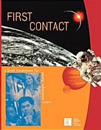 First Contact: A Brief Treatment for Young Substance Users (Paperback)