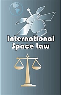 International Space Law (Paperback)