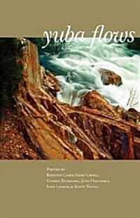 Yuba Flows (Paperback)