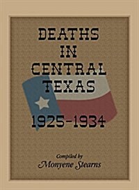 Deaths in Central Texas, 1925-1934 (Paperback)