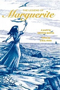 The Legend of Marguerite (Paperback)