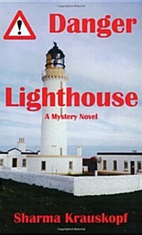 Danger Lighthouse (Paperback)