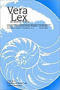 Vera Lex Vol 3: Journal of the International Natural Law Society (Paperback)