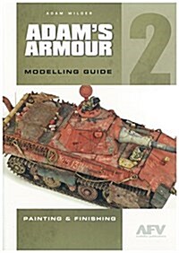 AdamS Armour 2 : Modelling Guide (Paperback)