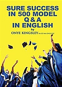 Sure Success in 500 Q & As in English Language (Paperback)